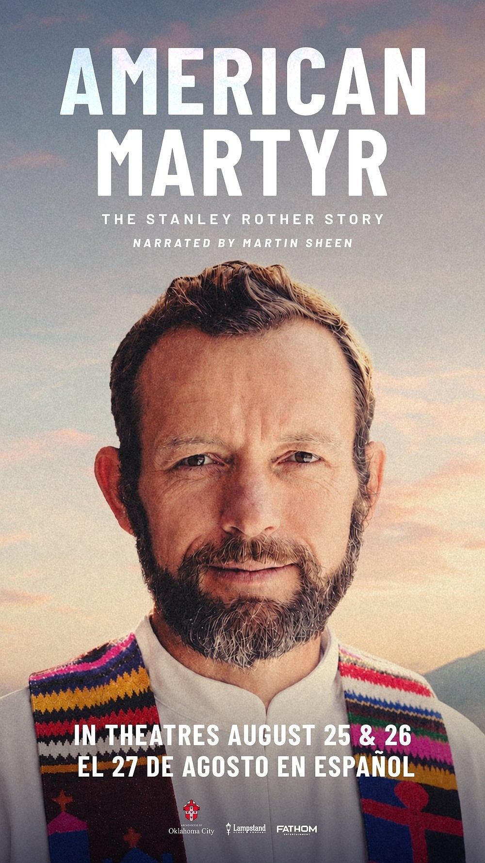 This is the official poster from the documentary "American Martyr: The Stanley Rother Story," which is scheduled to be released in theaters nationwide Aug. 25-27, 2026. The documentary tells the story of Blessed Stanley Rother through those who knew him, parishioners, catechists and family members, as well as those currently involved in his cause for canonization. (OSV News photo/Archdiocese of Oklahoma City) Editors: best quality available; release dates updated