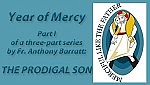 Parable of the  prodigal son,  Part I: the father