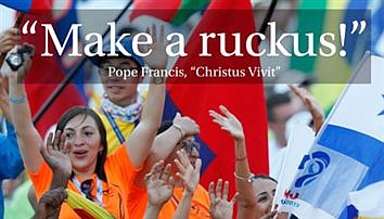 Pope: Church, world need enthusiasm of young people